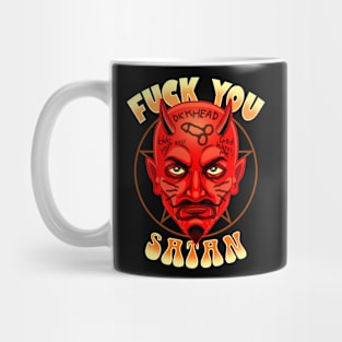 Fuck You Satan Funny I Hate Satan Meme Mug